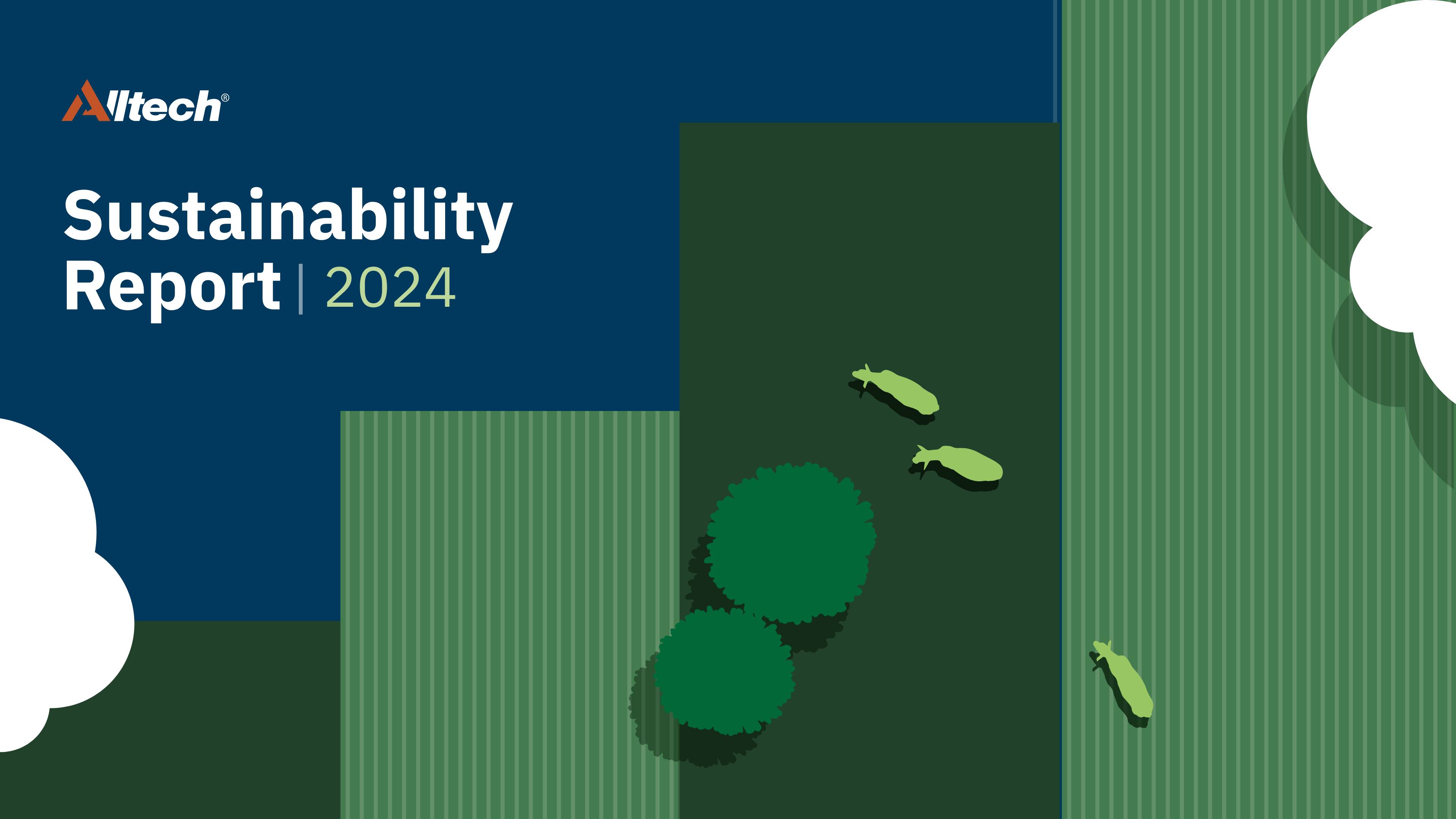 2024 Alltech Sustainability Report